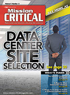 Mission Critical Magazine May/June 2016 issue: Data Center Site Selection 
